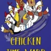 Chicken Time Warp -Bekende Speelgoed Winkel chicken time warp