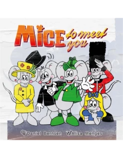 Mice To Meet You