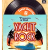 Yacht Rock 1 Yacht Rock -Bekende Speelgoed Winkel yacht rock