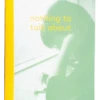 Zine Nothing To Talk About -Bekende Speelgoed Winkel zine nothing to talk about